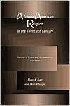 African American Religion: Varieties Of Protest & Accommodation / Edition 2