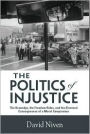 The Politics of Injustice: The Kennedys, the Freedom Rides, and the Electoral Consequences of a Moral Compromise