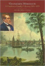 Gentlemen Merchants: A Charleston Family's Odyssey, 1828-1870