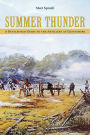 Summer Thunder: A Battlefield Guide to the Artillery at Gettysburg / Edition 1