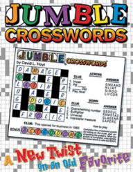 Title: Jumble Crosswords : A New Twist on an Old Favorite, Author: Tribune Content Agency