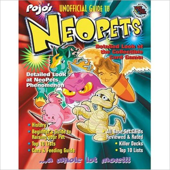 Pojo's Unofficial Guide to Neopets (Pojo's... Series)