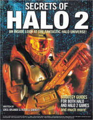 Title: The Secrets of Halo 2, Author: Greg Orland