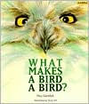 Title: What Makes a Bird a Bird?, Author: May Garelick