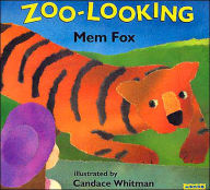 Title: Zoo-Looking, Author: Mem Fox