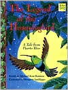 Title: The Legend of the Hummingbird: A Tale from Puerto Rico, Author: Michael Rose Ramirez