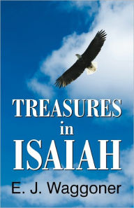 Title: Treasures in Isaiah, Author: Ellet Jones Waggoner