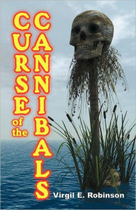Title: Curse Of The Cannibals, Author: Virgil Robinson