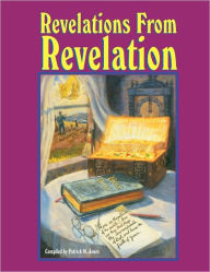 Title: Revelations from Revelation, Author: Patrick M Jones