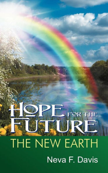 Hope for The Future: New Earth