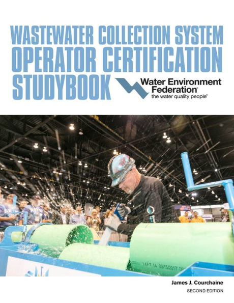 Wastewater Collection System Operator Certification Studybook