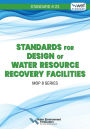 Standards for Design of Water Resource Recovery Facilities, WEF 8