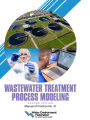 Wastewater Treatment Process Modeling, MOP 31, 2nd Edition