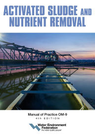 Title: Activated Sludge and Nutrient Removal, Author: Water Environment Federation