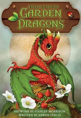 Field Guide to Garden Dragons