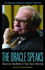 The Oracle Speaks: Warren Buffett In His Own Words