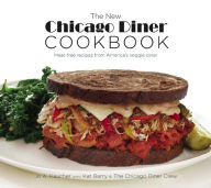 Title: The New Chicago Diner Cookbook: Meat-Free Recipes from America's Veggie Diner, Author: Jo A. Kaucher