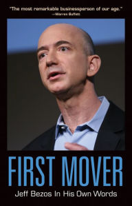 Title: First Mover: Jeff Bezos In His Own Words, Author: Enimo Falcoheaven