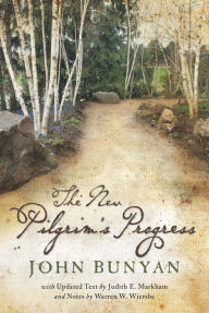 Title: The New Pilgrim's Progress, Author: John Bunyan