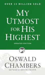 Title: My Utmost for His Highest, Updated Edition, Author: Oswald Chambers
