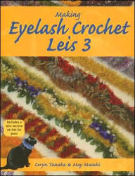 Title: Making Eyelash Crochet Leis 3, Author: Masaki