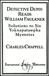 Title: Detective Dupin Reads Faulkner, Author: Charles Chappell