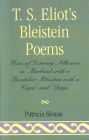 T.S. Eliot's Bleistein Poems: Uses of Literary Allusion in 'Burbank with a Baedeker, Bleistein with a Cigar' and 'Dirge'