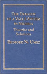 Tragedy of a Value System in Nigeria