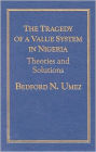 Tragedy of a Value System in Nigeria