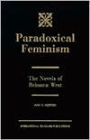 Paradoxical Feminism: The Novels of Rebecca West