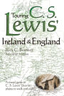 Touring C.S. Lewis' Ireland and England
