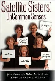 Title: Satellite Sisters' UnCommon Senses, Author: Satellite Sisters