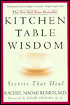 Title: Kitchen Table Wisdom: Stories That Heal, Author: Rachel Naomi Remen