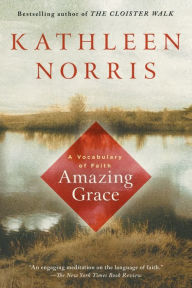 Title: Amazing Grace, Author: Kathleen Norris