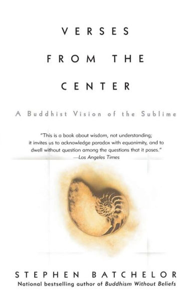 Verses from the Center: A Buddhist Vision of the Sublime