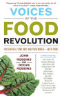 Voices of the Food Revolution: You Can Heal Your Body and Your World?With Food! (Plant-Based Diet Benefits)