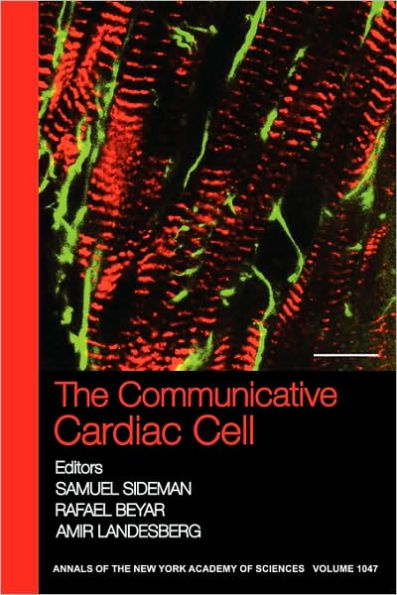 The Communicative Cardiac Cell / Edition 1