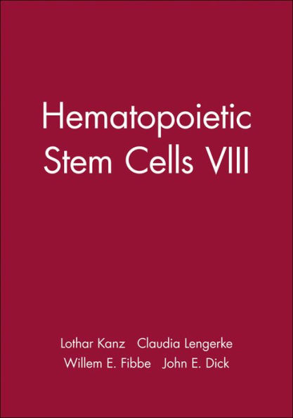 Hematopoietic Stem Cells VIII / Edition 1