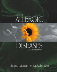 Title: Atlas of Allergic Diseases / Edition 2, Author: Phillip L. Lieberman