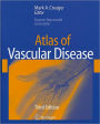 Atlas of Vascular Disease / Edition 3