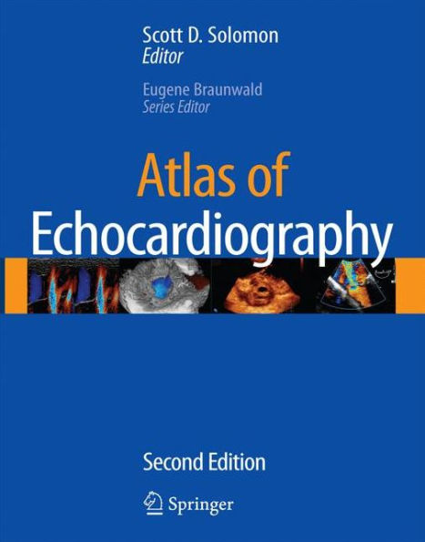 Atlas of Echocardiography / Edition 2
