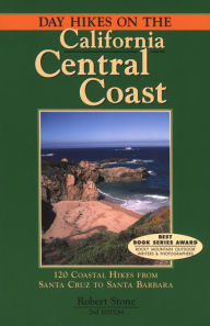 Title: Day Hikes On the California Central Coast, Author: Robert Stone