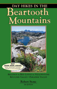 Title: Day Hikes In the Beartooth Mountains, Author: Robert Stone