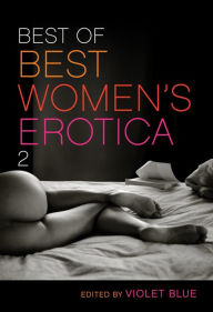 Title: Best of Best Women's Erotica 2, Author: Violet Blue