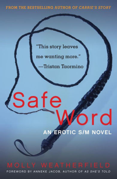 Safe Word: An Erotic S/M Novel