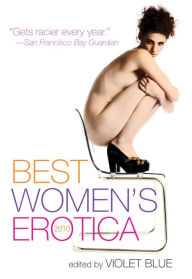 Title: Best Women's Erotica 2010, Author: Violet Blue