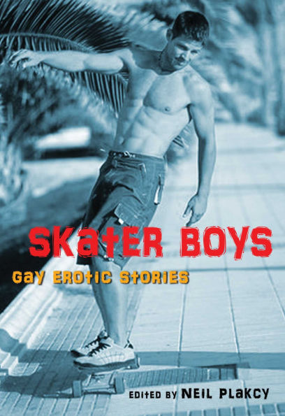 Skater Boys: Gay Erotic Stories