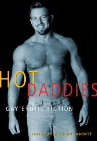 Title: Hot Daddies: Gay Erotic Fiction, Author: Richard Labonte