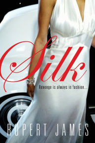 Title: Silk, Author: Rupert James