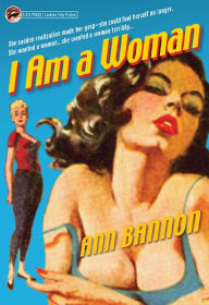 Title: I am a Woman, Author: Ann Bannon